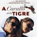 A CAVALLO DELLA TIGRE