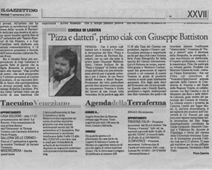 Pitza e Datteri, primo ciak con Battiston